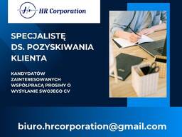 Specjalistę ds. pozyskiwania klienta